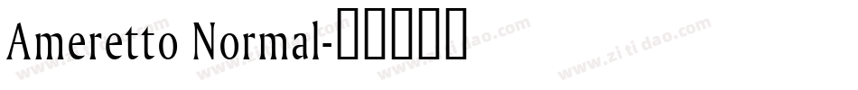 Ameretto Normal字体转换